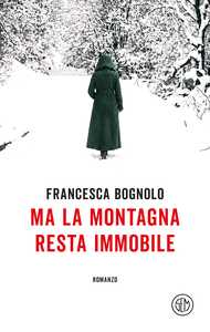 Ma la montagna resta immobile