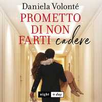 Prometto di non farti cadere