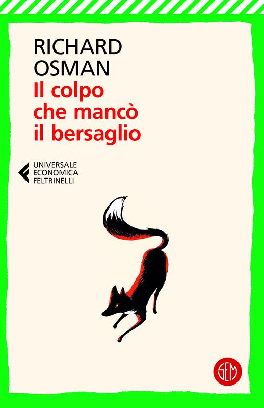 Il colpo che mancò il bersaglio