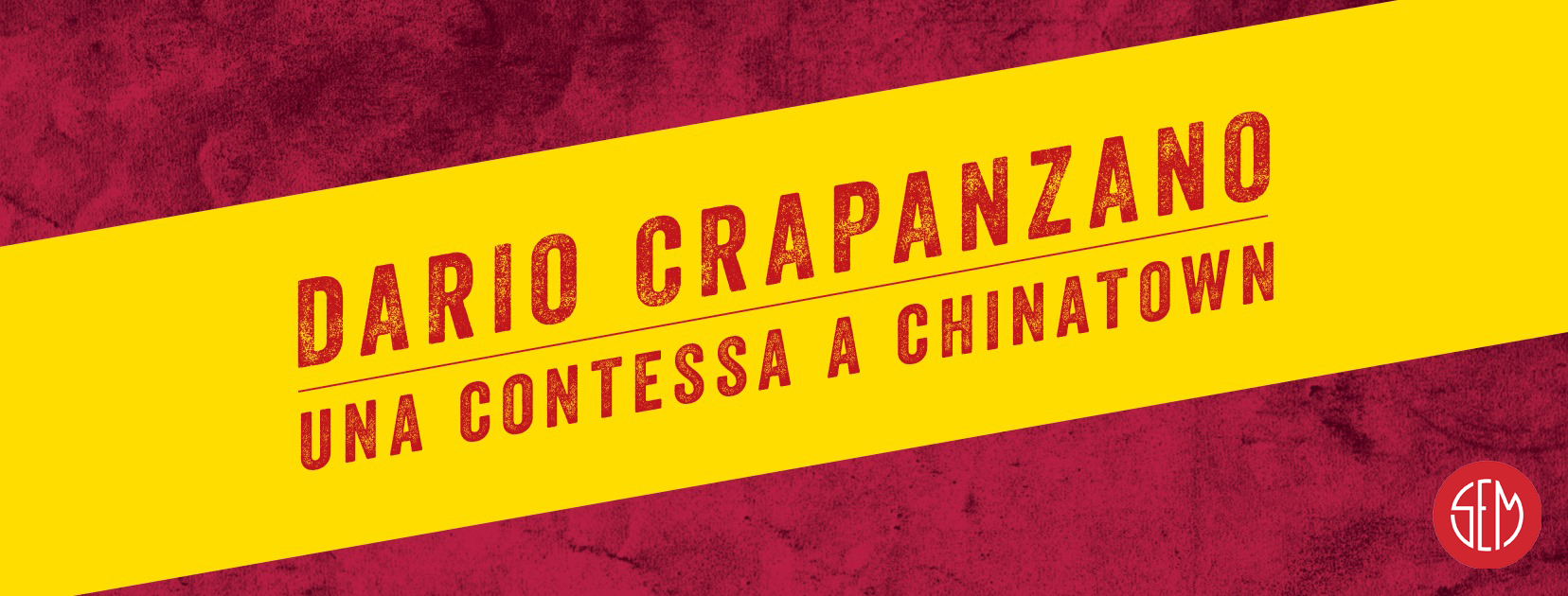 Dario Crapanzano – Una Contessa a Chinatown